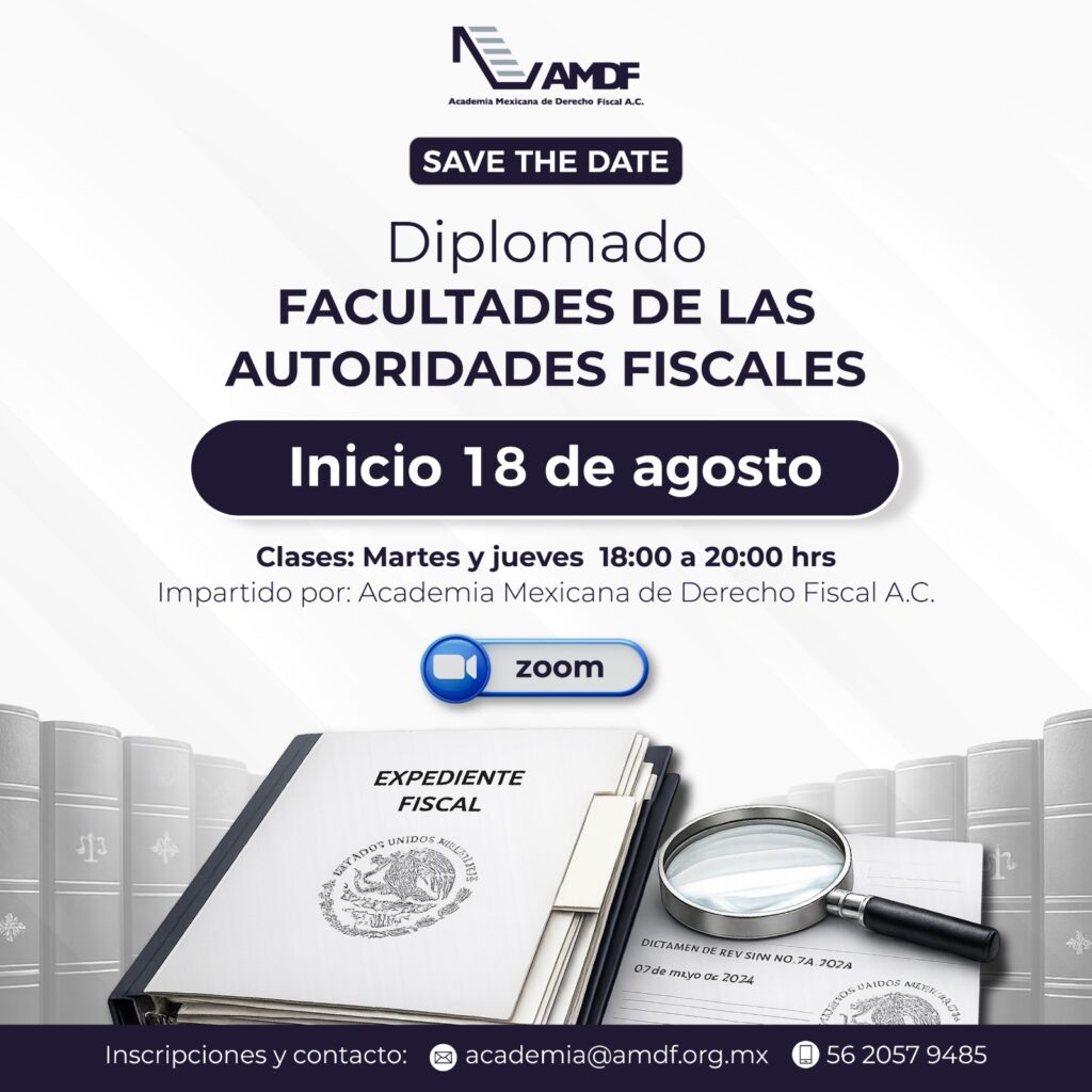 Diplomado Facultades de las Autoridades Fiscales